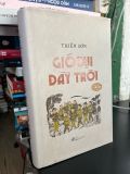  Gió bụi đầy trời - Thiên Sơn 