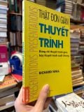  Thật Đơn Giản Thuyết Trình - Richard Hall 