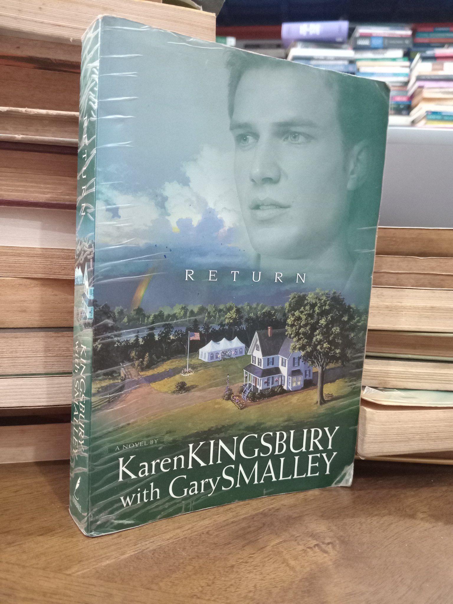  Return - Karen Kingsbury, Gary Smalley 