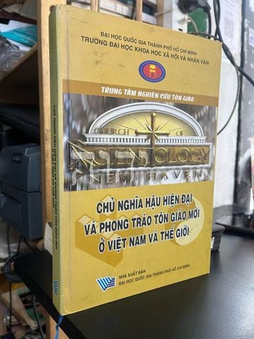  Chủ nghĩa hậu hiện đại bà phong trào tôn giáo mới ở Việt Nam và thế giới 