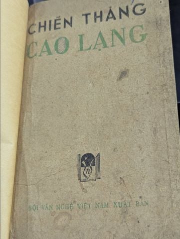  Chiến thắng cao lạng - hội văn nghệ việt nam 