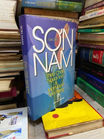  THEO CHÂN NGƯỜI TÌNH , MỘT MẢNH TÌNH RIÊNG - SƠN NAM 