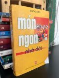  Món ngon nhớ đời - Băng Sơn 