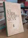  Kỷ niệm cứu quốc quân - Chu Văn Tấn 