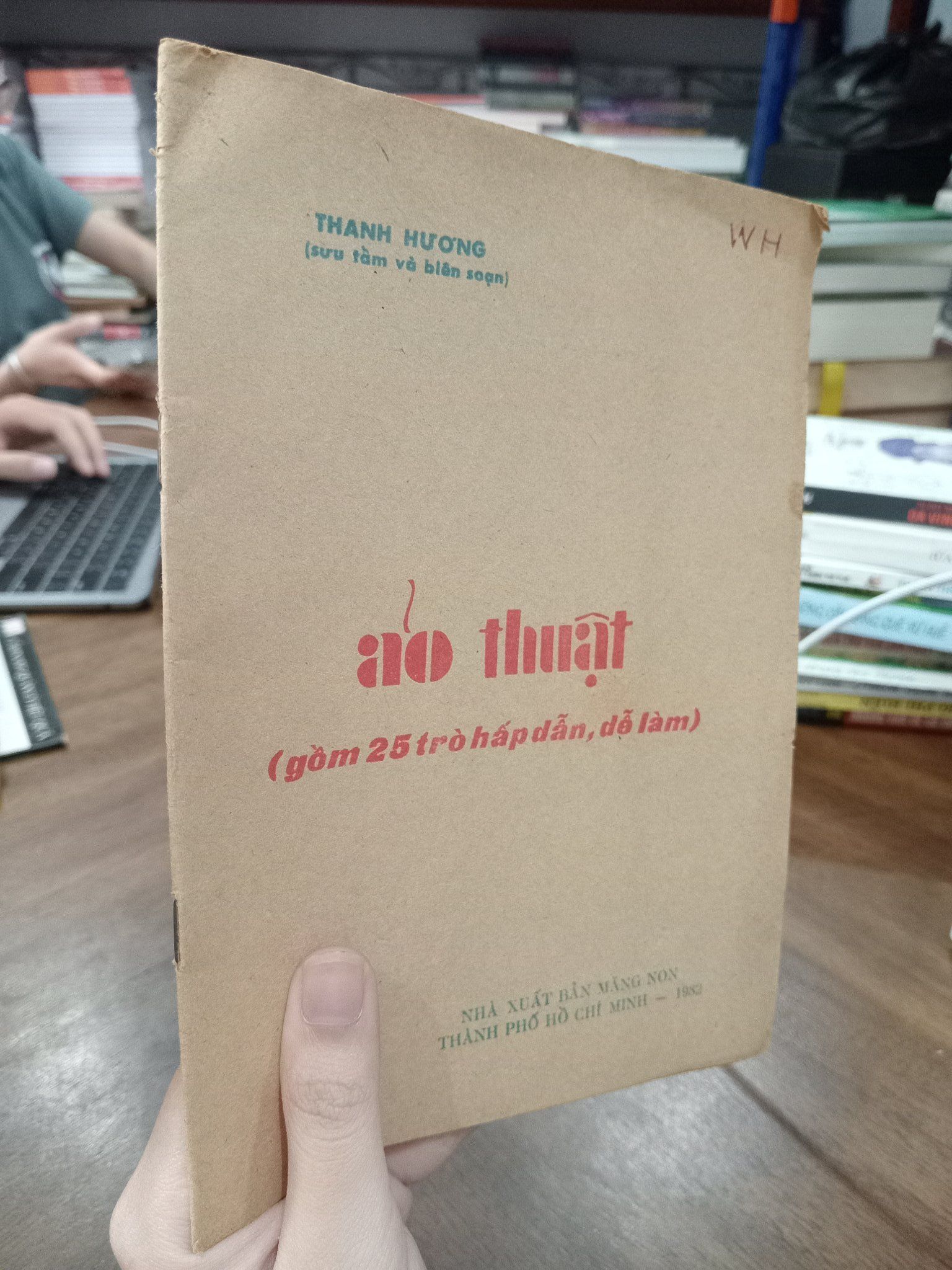  Ảo thuật (gồm 25 trò hấp dẫn, dễ làm) - Thanh Hương 