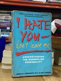  I Hate You - Don’t Leave Me - Jerold J. Kreisman 