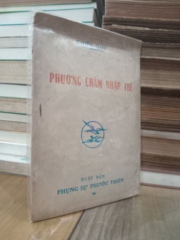  Phương châm nhập thế - Chơn-Như 