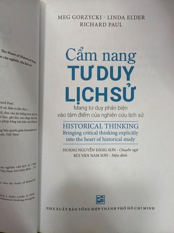  Cẩm Nang Tư Duy Lịch Sử – Meg Gorzycki, Linda Elder, Richard Paul 