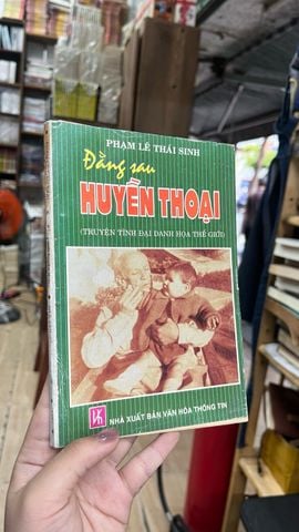  Đằng Sau Huyền Thoại - Phạm Lê Thái Sinh 