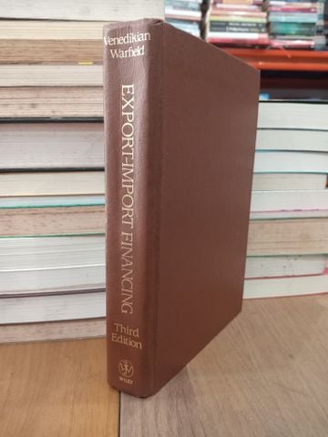  Export-Import Financing - Harry M. Venedikian, Gerald A. Warfield 