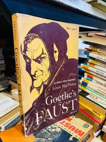  Goethe’s Faust, an Abridged Version Translated by Louis Macneice 