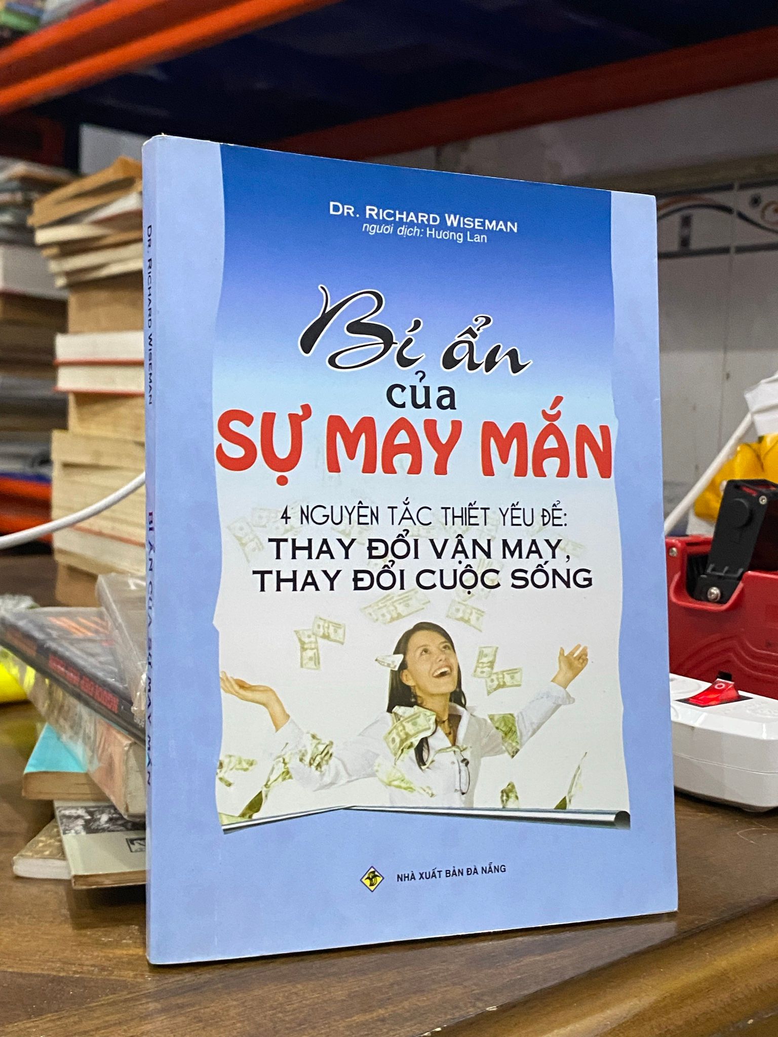  Bí ẩn của sự may mắn - Dr. Richard Wiseman 
