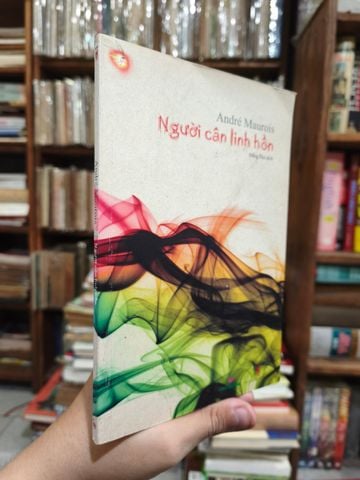  Người Cân Linh Hồn - André Maurois 
