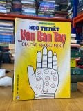  Học Thuyết Vân Bàn Tay của Gia Cát Khổng Minh - Trịnh Hoàng 