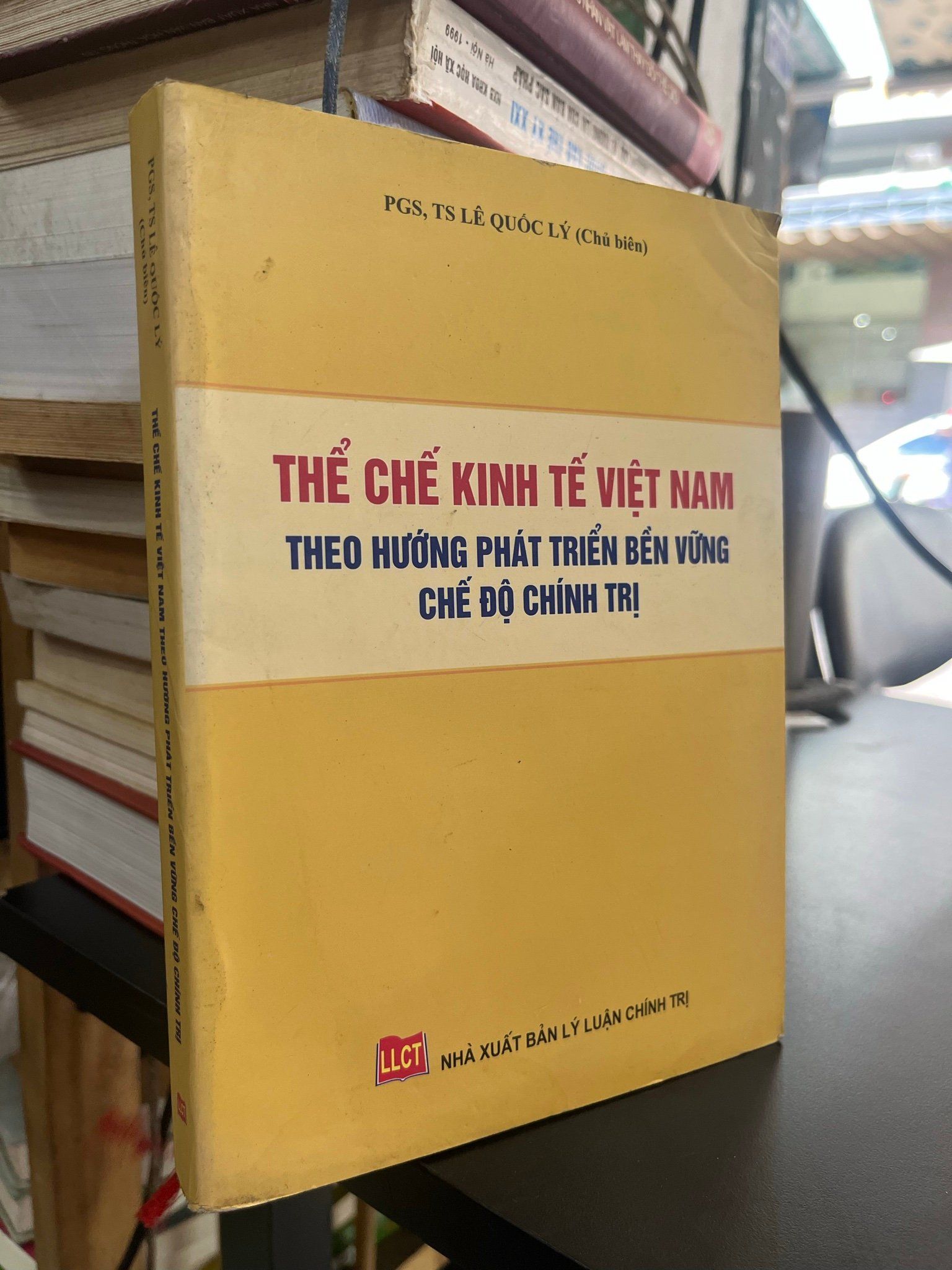  Thể chế kinh tế Việt Nam theo hướng phát triển bền vững chế độ chính trị - PGS,TS. Lê Quốc Lý 