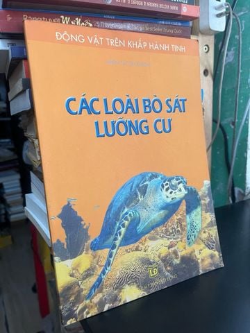  Các loài bò sát lưỡng cư 