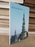  KRONBORG: Billedbog, Picturebook, Illustrierter Führer, Guide Illustré 
