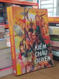  Kiếm Châu Duyên - Trần Tuấn Khải biên dịch 