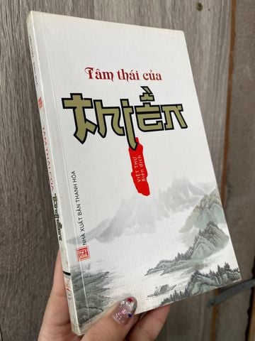  Tâm Thái Của Thiền 