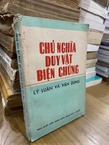  Chủ nghĩa duy vật biện chứng: Lý luận và ứng dụng 