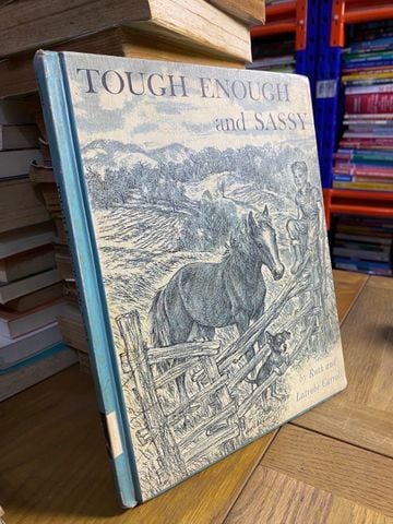  Tough Enough and Sassy - Ruth and Latrobe Carroll 