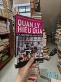  Quản Lý Hiệu Quả: Các Hoạt Động Của Doanh Nghiệp - Nguyễn Trọng Thể, Nguyễn Hữu Thọ 