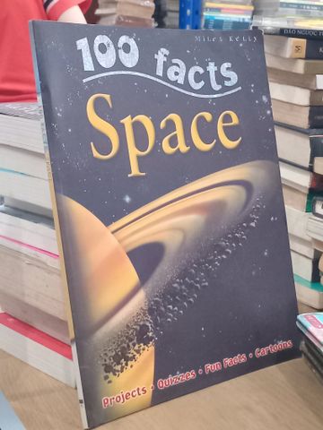  100 facts Space - Miles Kelly 