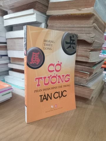  Cờ Tướng Phán Đoán Hình Thế Trong Tàn Cục - Hoàng Thiếu Long 