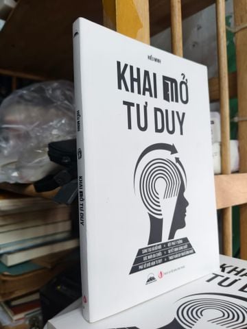 Khai Mở Tư Duy - Hiểu Minh
