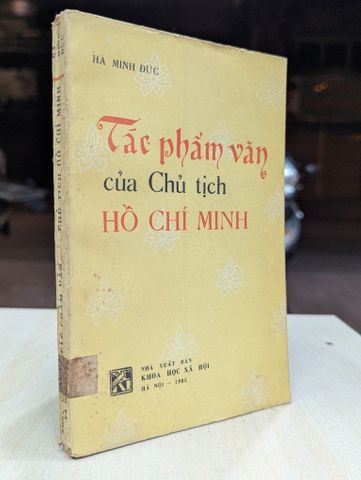  Tác phẩm văn của chủ tịch hồ chí minh - Hà Minh Đức 