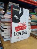  Thuật Phát Hiện Lừa Dối - Pamela Meyer (Như Lan, Ngọc Tuấn Dịch) 