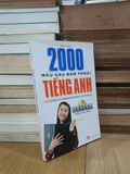  2000 Mẫu câu đàm thoại tiếng Anh - Thanh Mai 