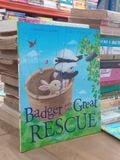  Badger and the Great Rescue - Suzanne Chiew, Caroline Pedler - Little Tiger Press 