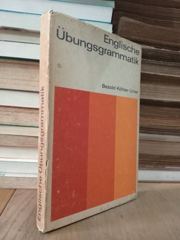  Englische Übungsgrammatik - Bezold, Köhler, Linse 