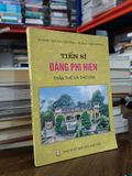  Tiến sĩ Đặng Phi Hiển: Thân thế và thơ văn - Hoàng Dương Chương, Dương Văn Vượng 