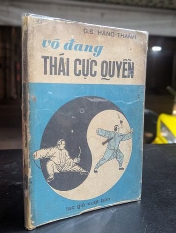  Võ đang thái cực quyền - G.S Hàng Thanh 