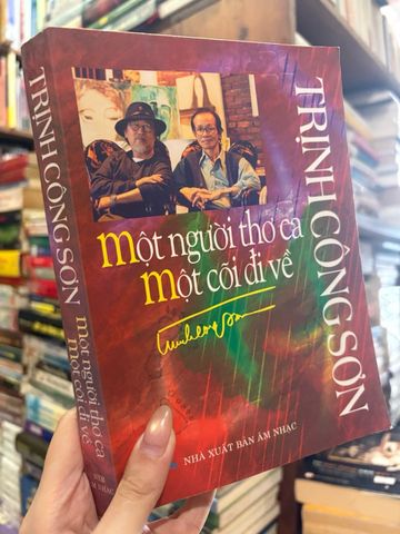 Trịnh Công Sơn - một người thơ ca một cõi đi về