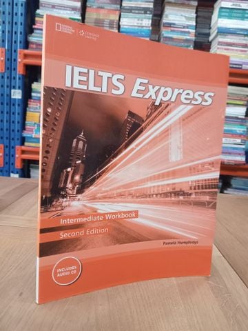 IELTS Express: Intermediate Workbook, Second Edition - Pamela Humphreys