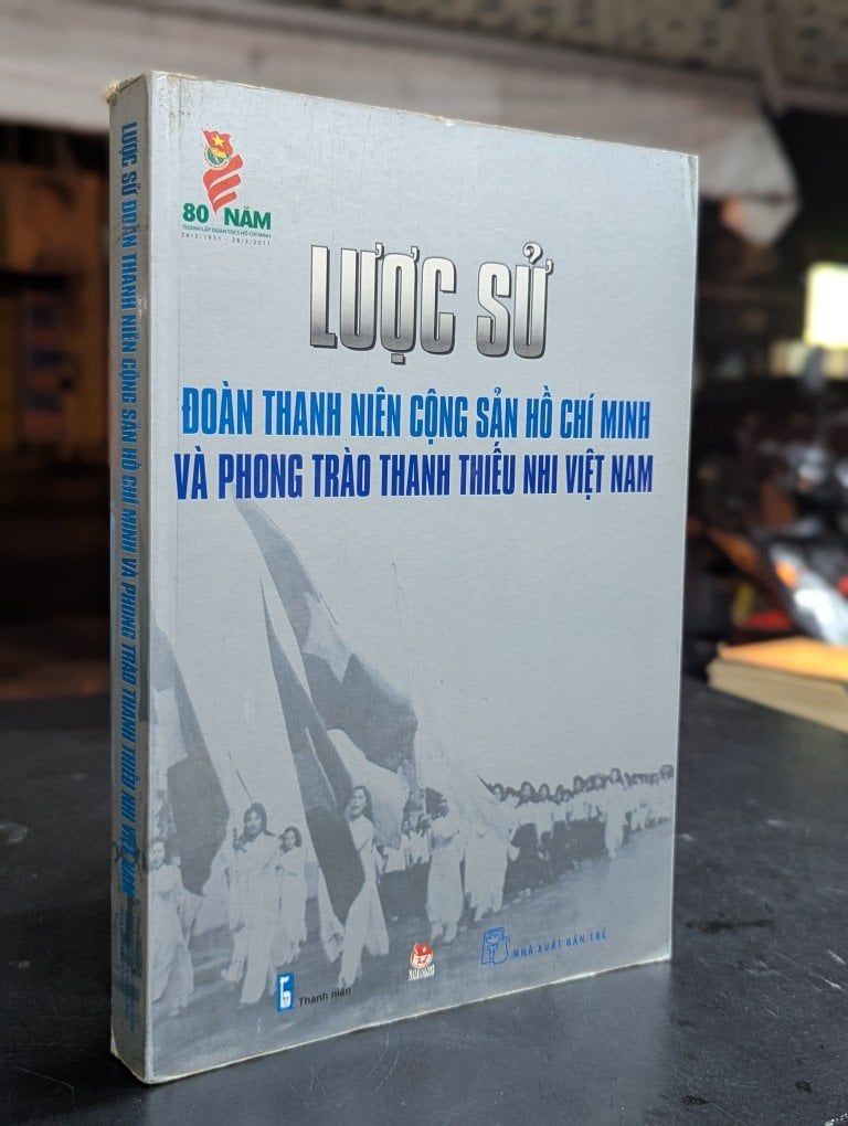  Lược sử đoàn thanh niên cộng sản hồ chí minh - nhiều tác gỉa 