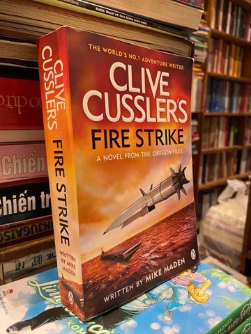  Clive Cussler’s Fire Strike - Mike Maden 