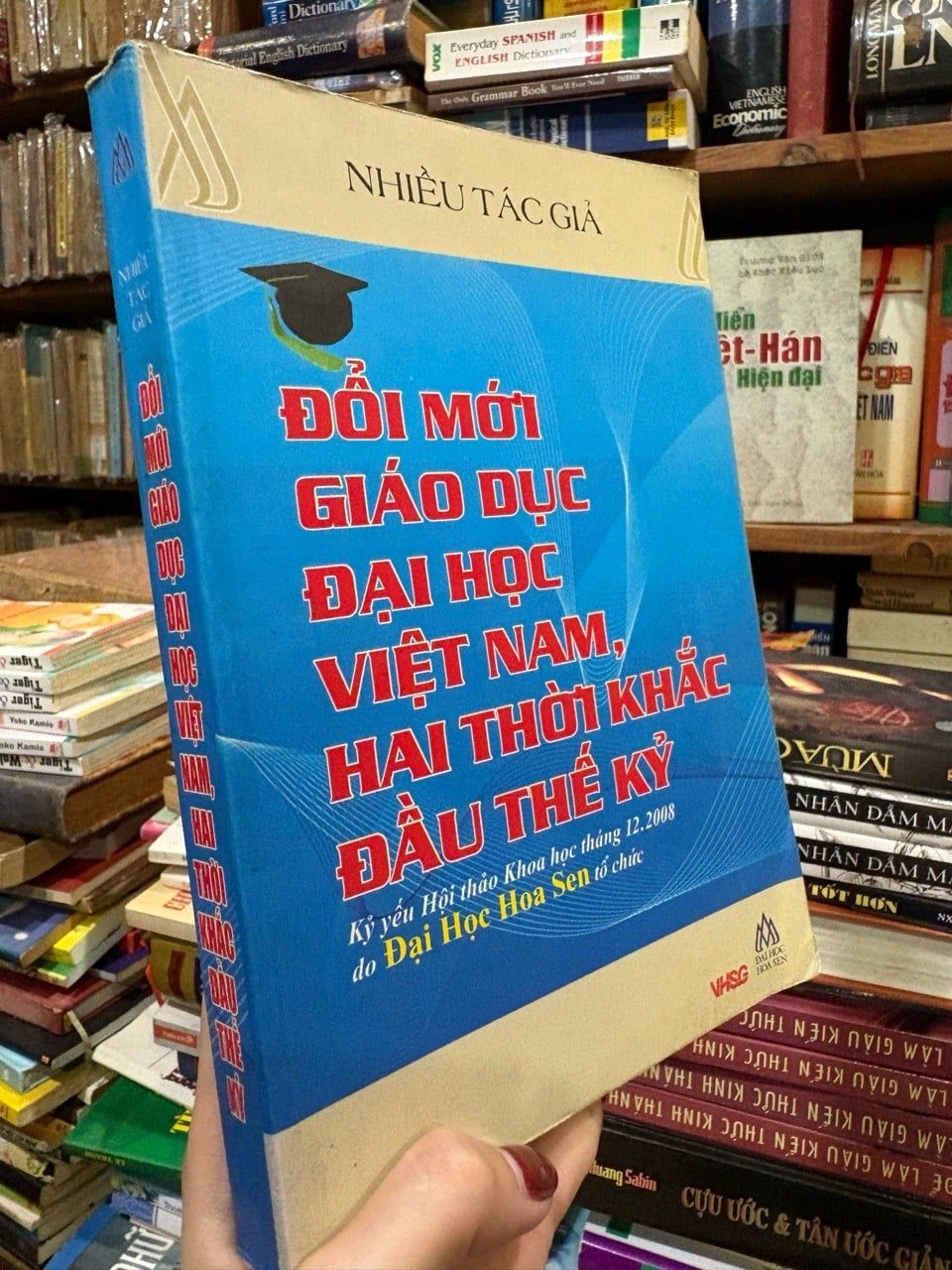  Đổi mới giáo dục đại học Việt Nam , hai thời khắc đầu thế kỷ - nhiều tác giả 