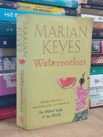  Watermelon - Marian Keyes 