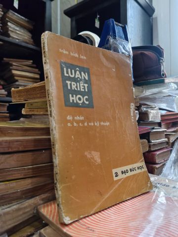  Luận Triết Học Đệ Nhất - Trần Bích Lan 