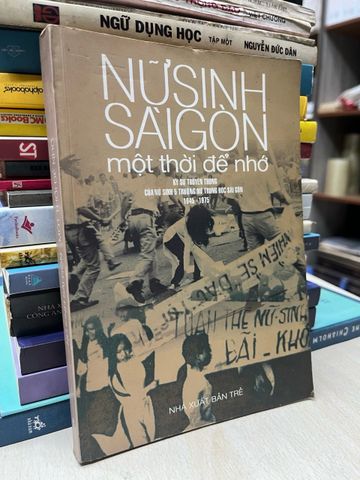  Nữ Sinh Sài Gòn một Thời Để Nhớ - Nhiều Tác Giả 