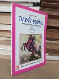  Truyện tranh Thuyết đường - Lý Khắc Cung biên dịch 