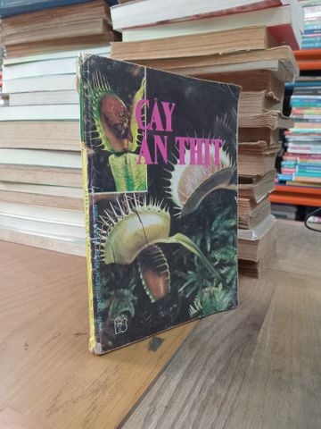  Cây ăn thịt - Nhiều tác giả 