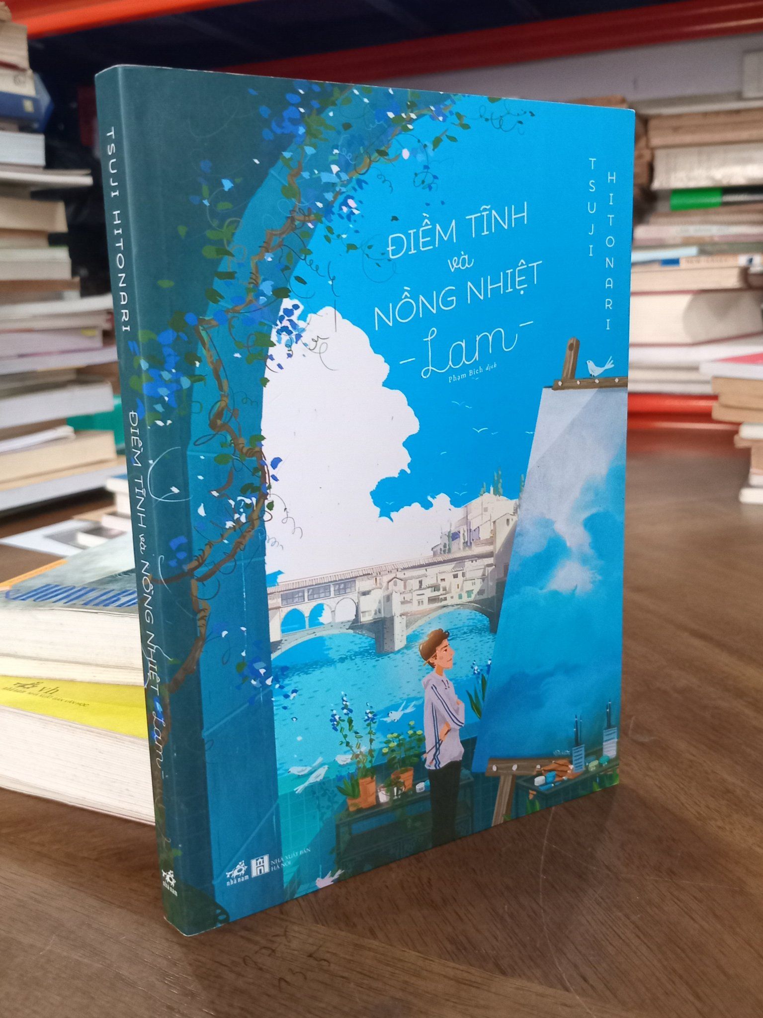  Điềm tĩnh và nồng nhiệt ( Lam ) - Tsuji Hitonari 