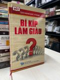  Bí kíp làm giàu - CEO Đặng Đức Thành 