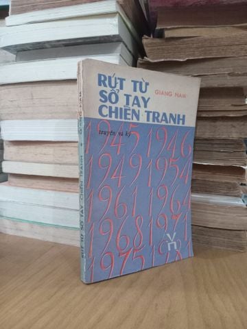  Rút Từ Sổ Tay Chiến Tranh - Giang Nam 