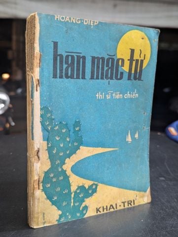  Hàn Mạc Tử Thi Sĩ Tiền Chiến - Hoàng Diệp 